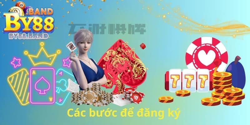 Các bước để đăng ký