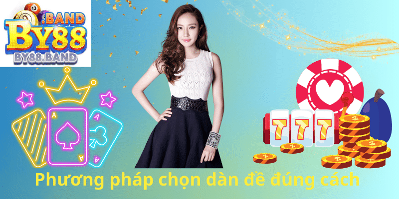 Phương pháp chọn dàn đề đúng cách