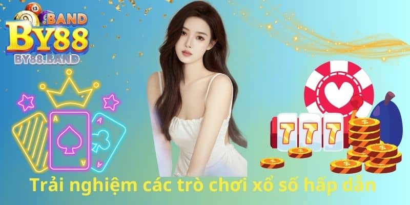 Trải nghiệm các trò chơi xổ số hấp dẫn