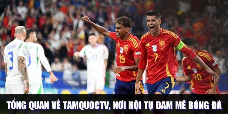 Khái quát về trang web Tamquoc TV